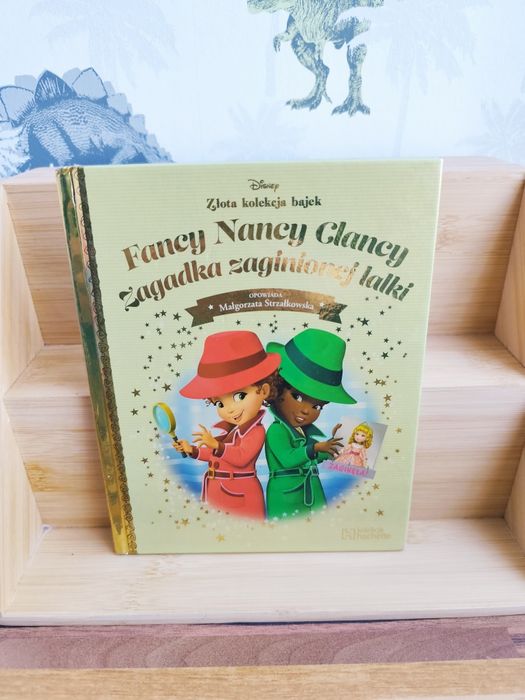 Małgorzata Strzałkowska - Fancy Nancy Clancy Nancy zostawia ślad złota kolekcja bajek Disney