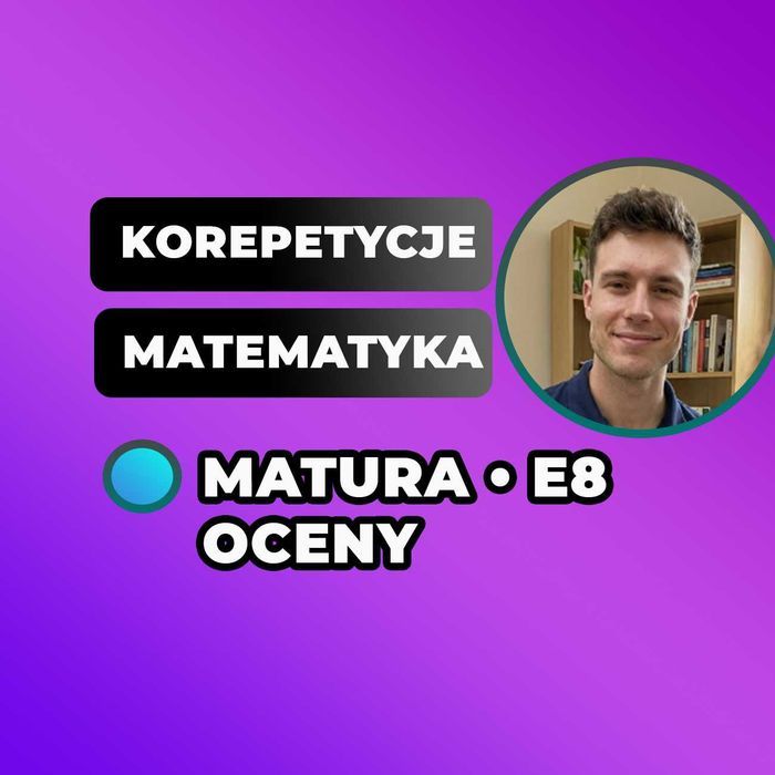 Korepetycje Matematyka | Online 1:1 Ze Stałym Korepetytorem