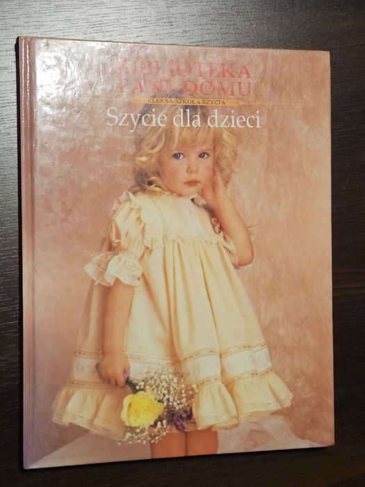 Szycie dla dzieci - biblioteka pani domu