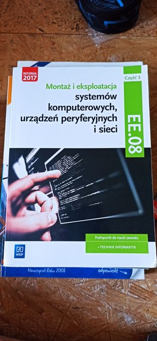 Montaż i eksploatacja systemów komputerowych, urządzeń peryferyjnych.