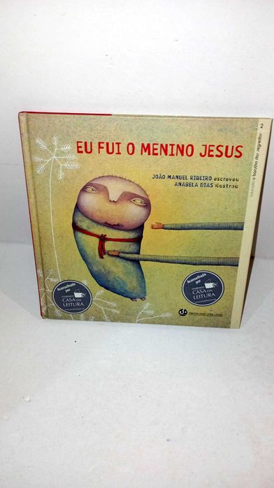 Eu fui o Menino Jesus
