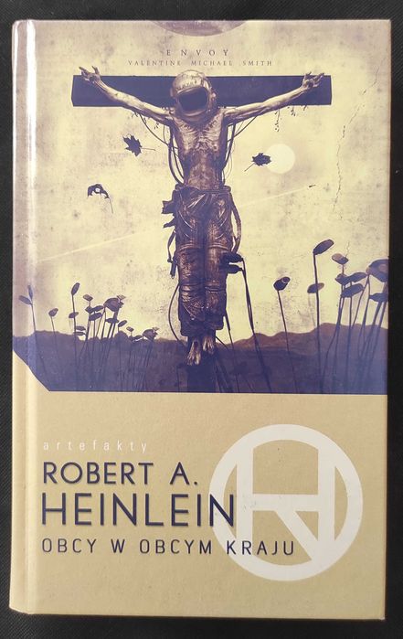 Obcy w obcym kraju - Robert A Heinlein