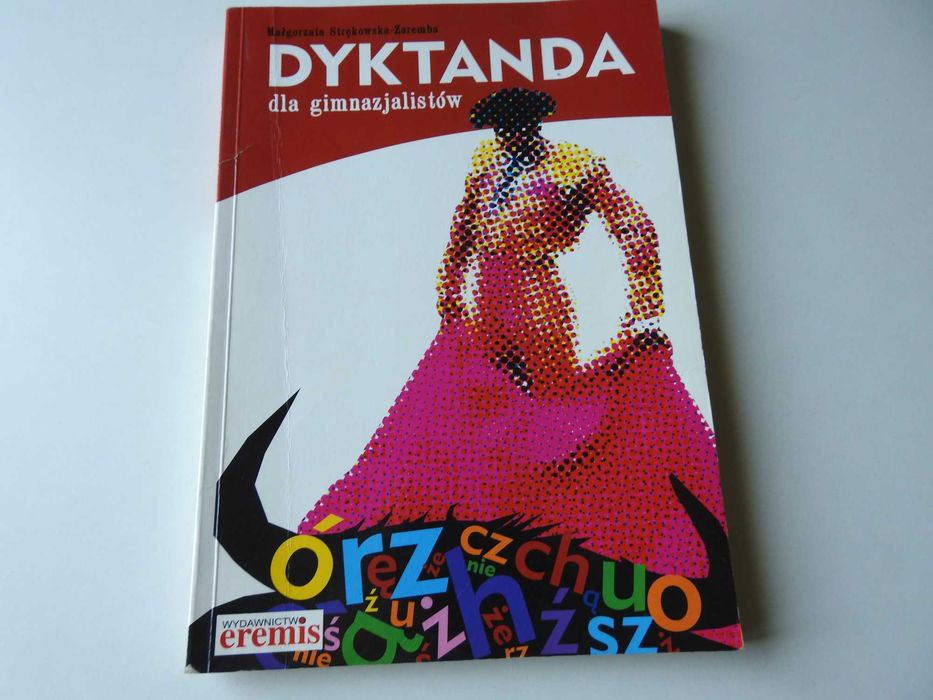 Dyktanda dla gimnazjalistów - eremis
