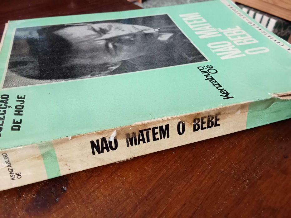 Kenzaburo Oë - Não matem o bebé
