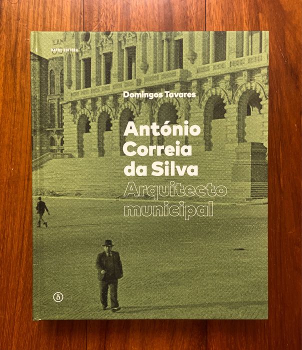 Domingos Tavares - António Correia da Silva, Arquitecto Municipal
