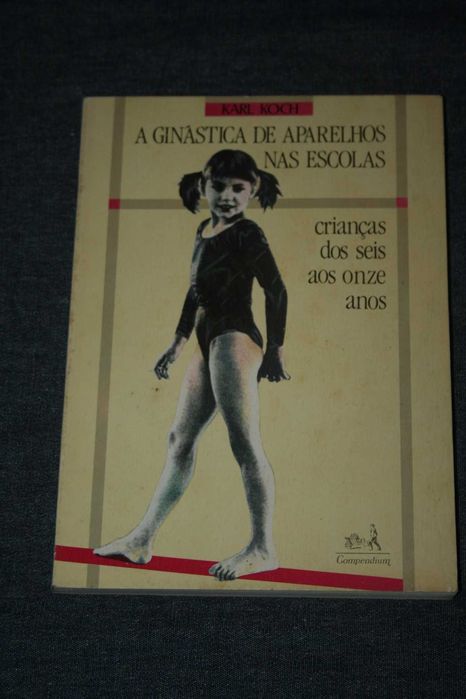 [] Ginástica de Aparelhos na Escola - Crianças dos seis aos onze anos