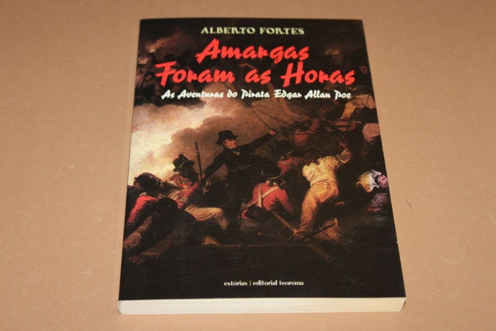 Amargas Foram as Horas// Alberto Fortes