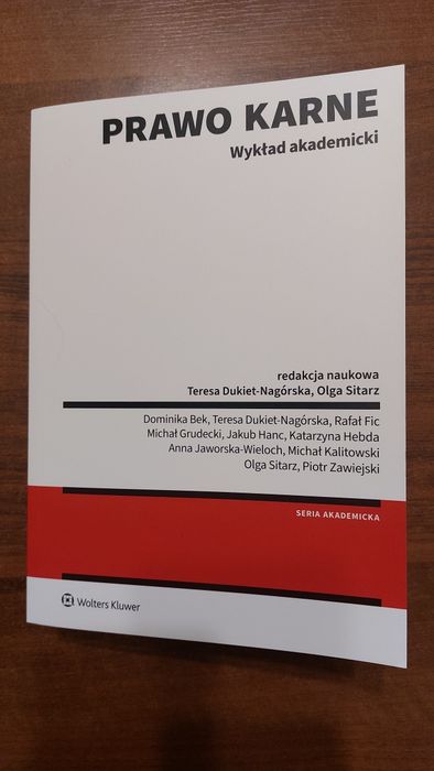 PRAWO KARNE Wykład Akademicki Olga Sitarz