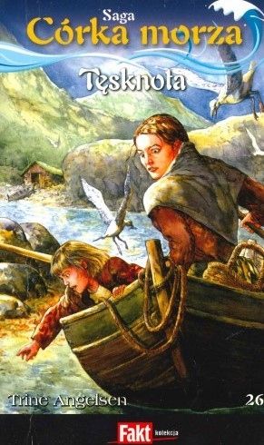 Córka Morza. Tom 26. Tęsknota Trine Angelsen