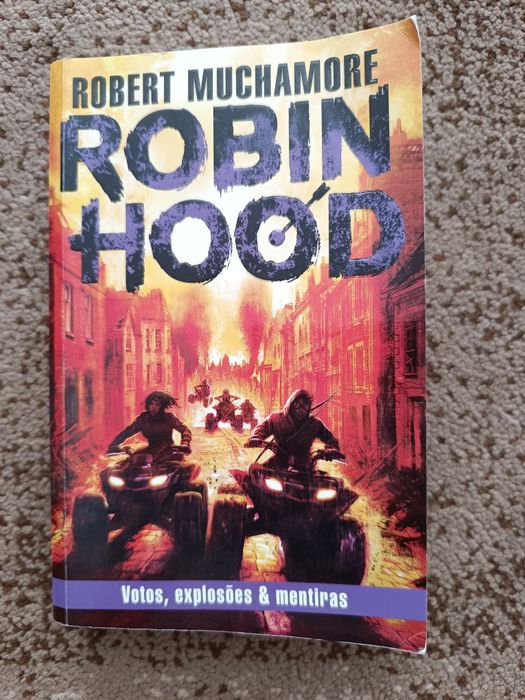 Robin Hood - Votos, explosões & mentiras