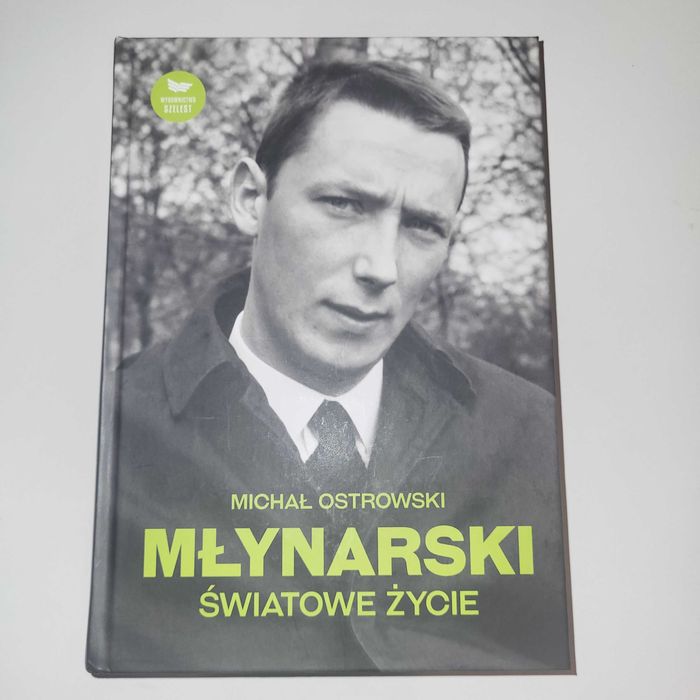 Młynarski Światowe życie - Michał Ostrowski