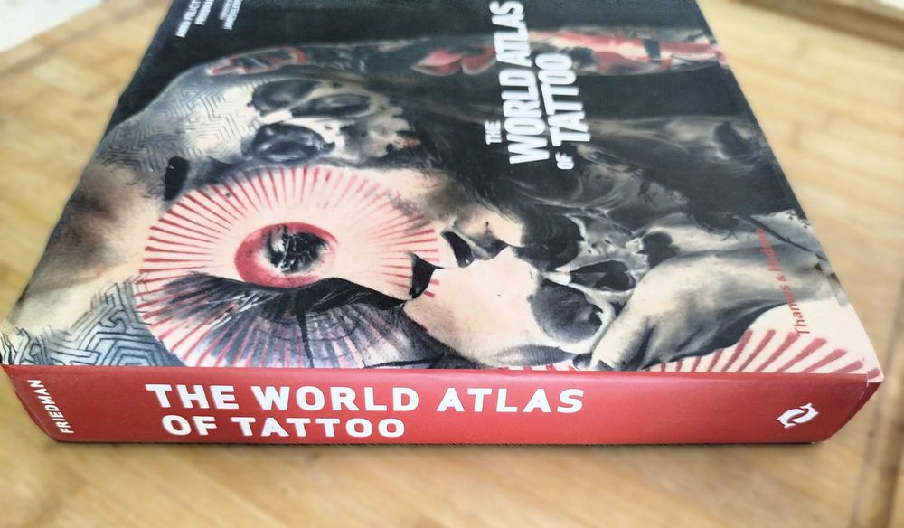 The World Atlas Of Tattoo