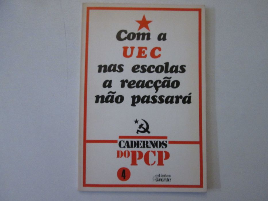 Com a UEC nas escolas a reacção não passará- Vários autores