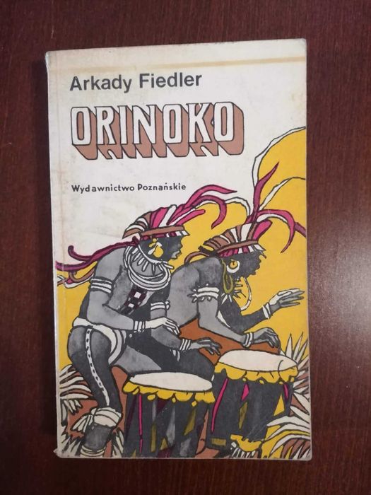Orinoko. Arkady Fiedler