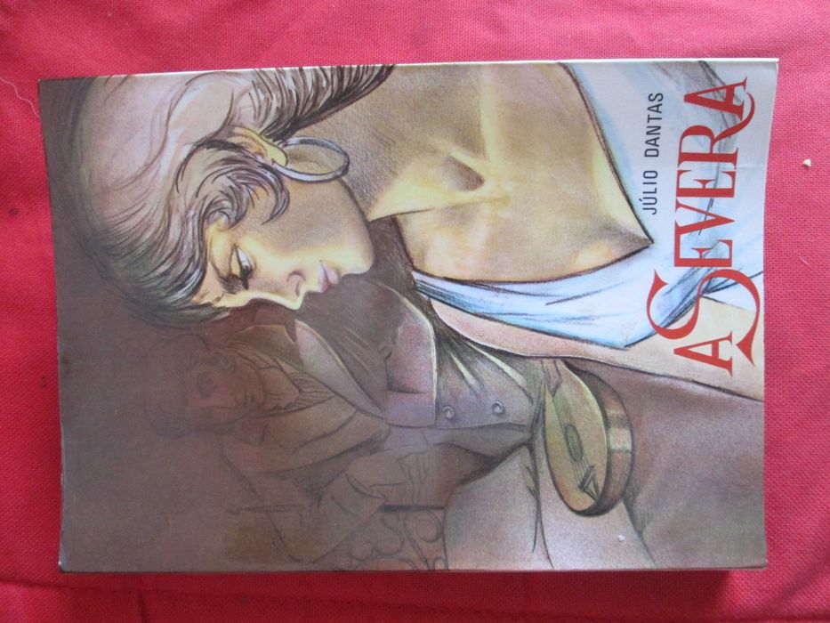 A Severa, de Júlio Dantas