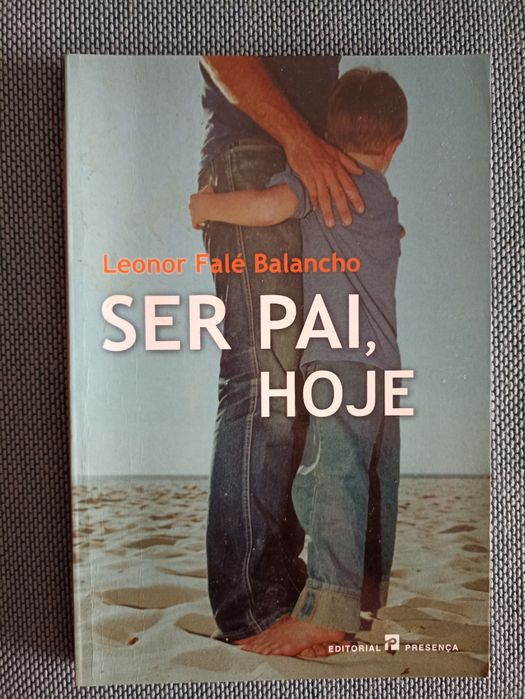 Livro Ser Pai Hoje