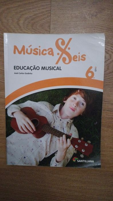 Música Seis -Educação Musical -6º Ano -Caderno de Atividades + Manual