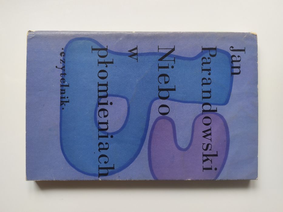 Jan Parandowski, Niebo w płomieniach