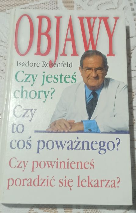 Sprzedam książkę "Objawy, czy jesteś chory"