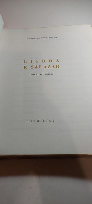 Lisboa e Salazar - Eduardo de Sousa Pereira