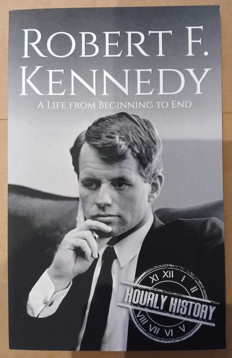 Robert F. Kennedy A Life From Beginning To End