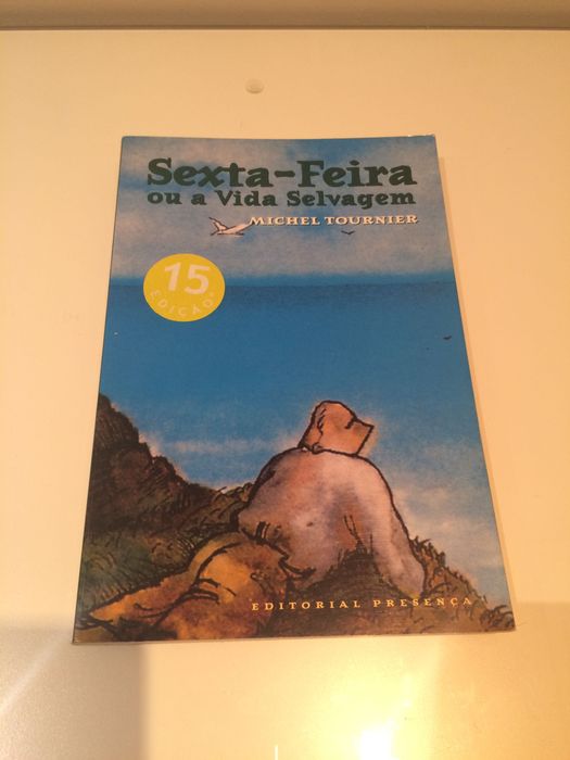 "Sexta feira ou a vida selvagem" - Michel Tournier