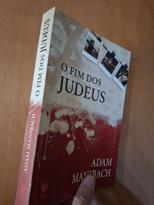 O Fim dos Judeus