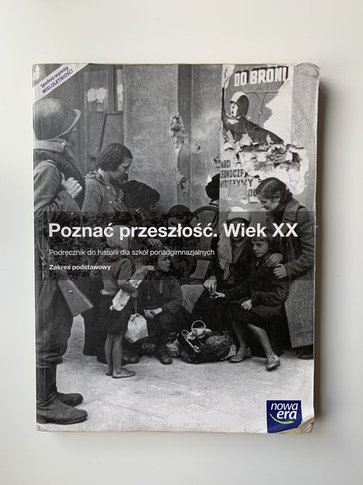 Poznać przeszłość Wiek XX podręcznik po gimnazjum