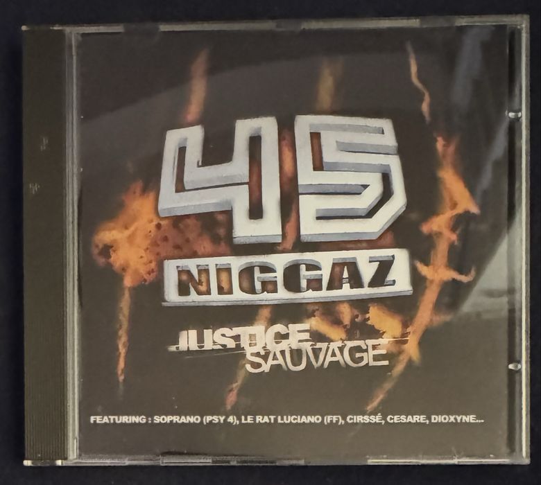 45 NIGGAZ - Justice Sauvage cd ( rap francuski )