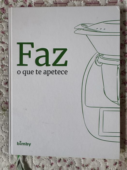 Livro Bimby Faz o que te Apetece