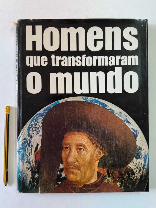Homens que Transformaram o Mundo
