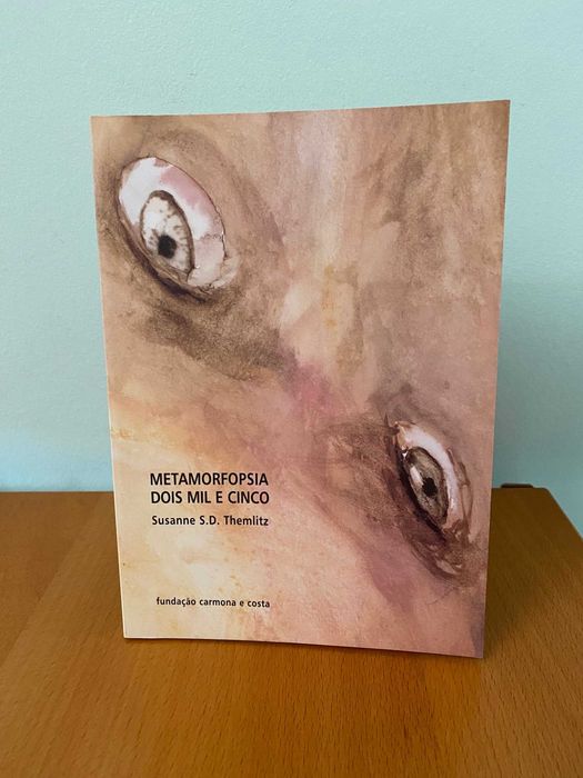 Metamorfopsia Dois Mil e Cinco - Susanne S. D. Themlitz