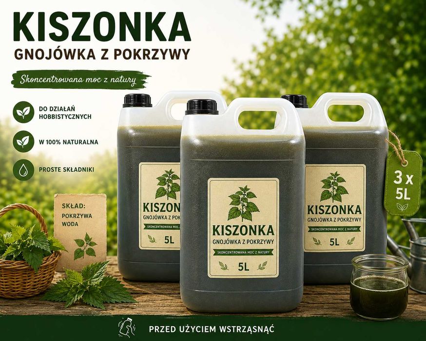Kiszonka gnojówka z pokrzywy 15l. Naturalna / Mocna / Skoncentrowana