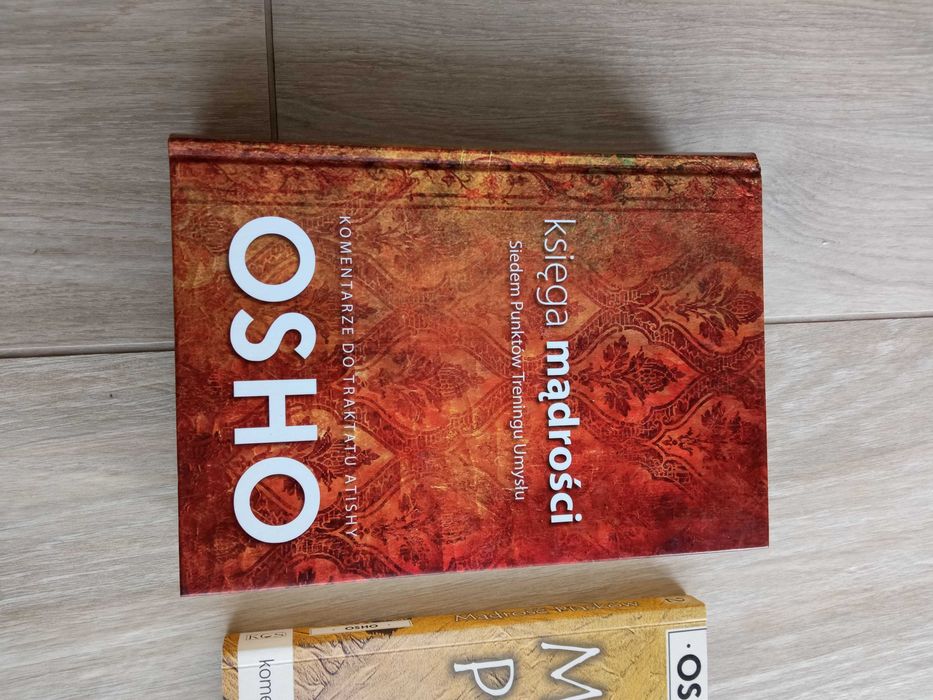Księga mądrości Osho i Mądrość Piasków. Komentarze do Przypowieści