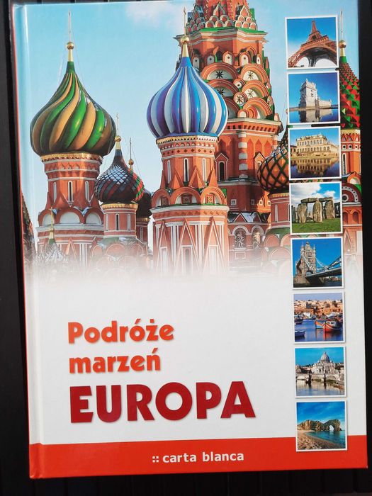 Podróże marzeń - Europa