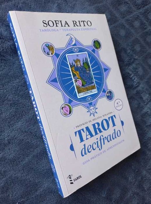 Tarot Decifrado; Guia prático de aprendizagem - Sofia Rito