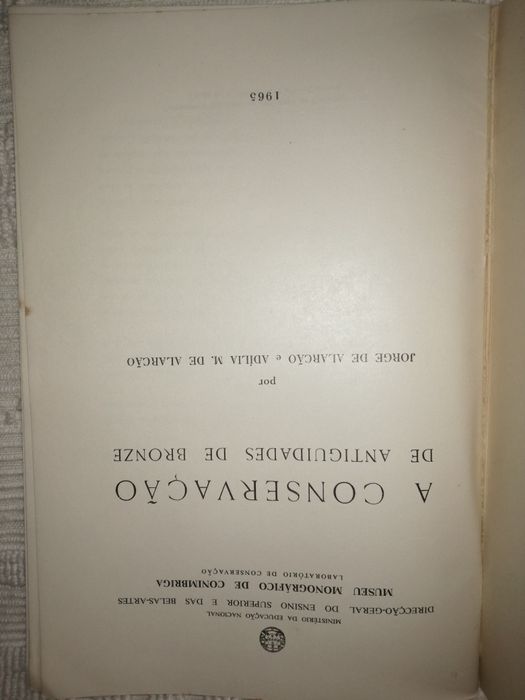 A Conservação de Antiguidades de Bronze - Jorge e Adília de Alarcão
