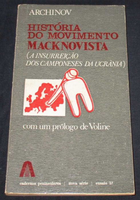 Livro História do Movimento Macknovista A Insurreição dos Camponeses