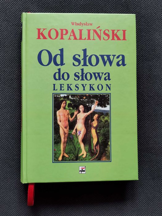 Od słowa do słowa. Leksykon – Władysław Kopaliński