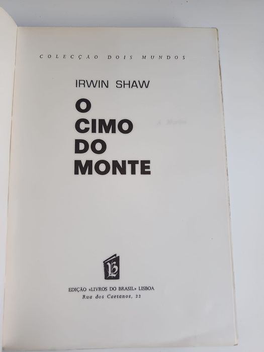 O cimo do monte - Irwin Shaw