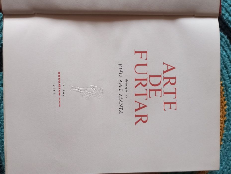 Livro Arte de Furtar (Edição Numerada e Ilustrada)