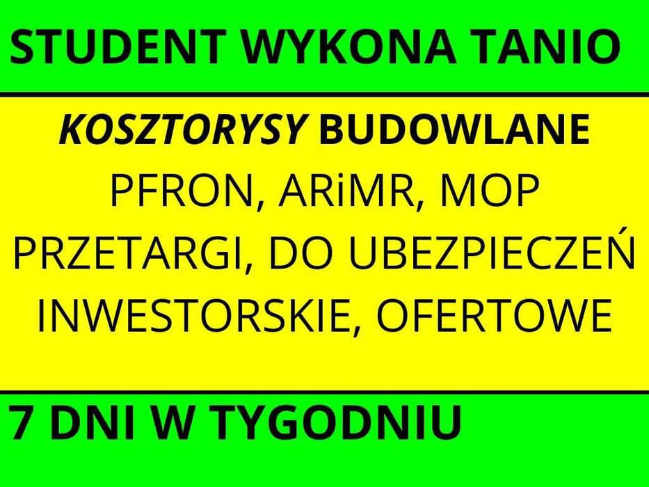 Student z doświadczeniem wykona kosztorysy budowlane z wielu branż