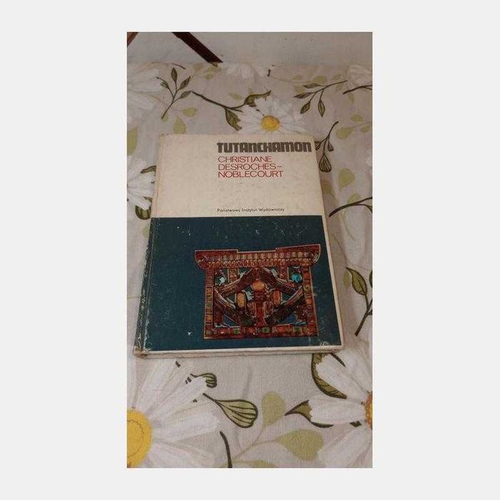 Tutanchamon. Christiane Desroches-Noblecourt