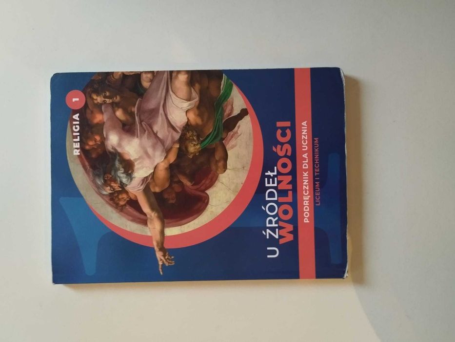 U źródeł wolności religia 1 podręcznik dla liceum i technikum