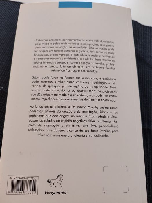 "Como usar o poder da mente para ultrapassar o medo e a ansiedade"