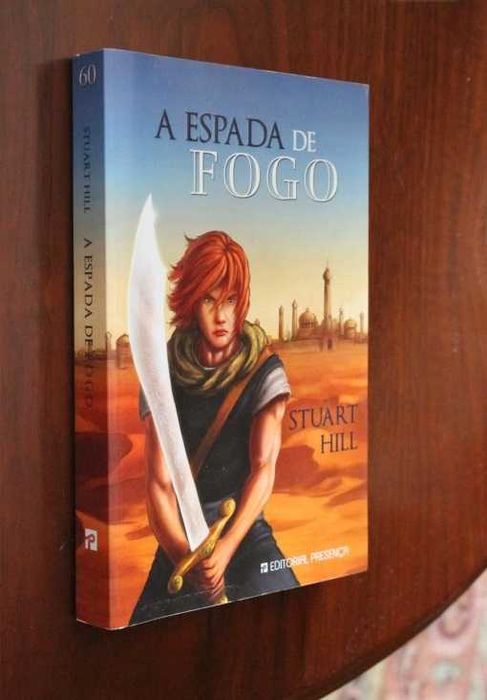 Livro A Espada de Fogo de Stuart Hill; Tradução: Alberto Gomes