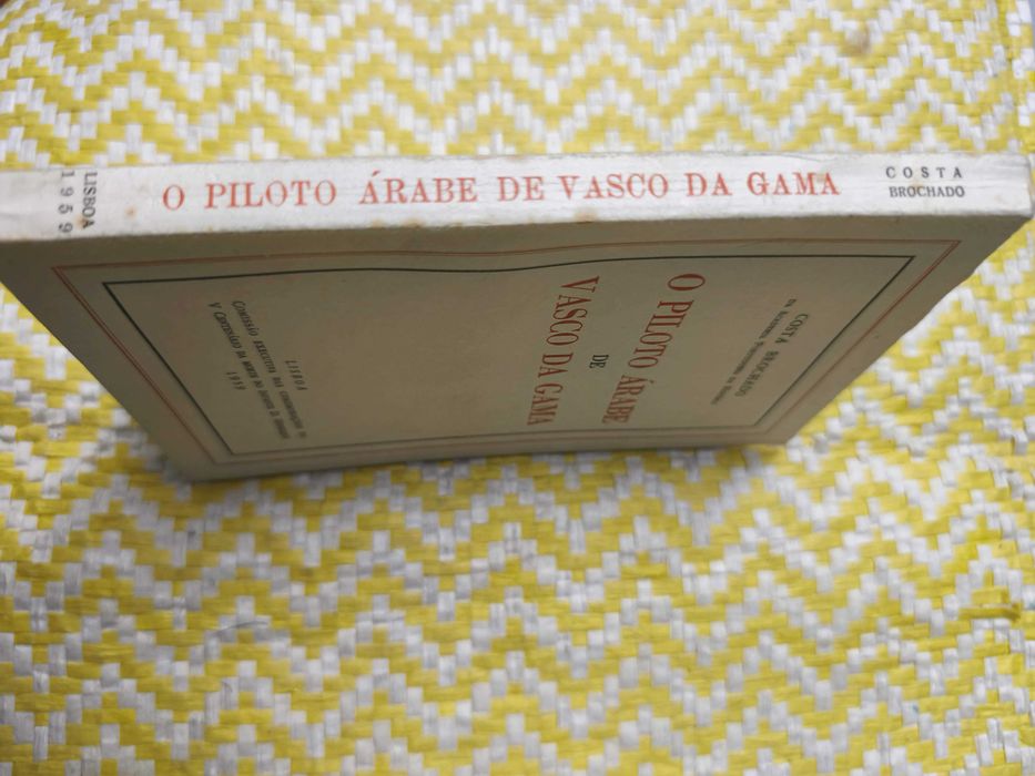 O Piloto árabe de Vasco da Gama –  Costa Brochado