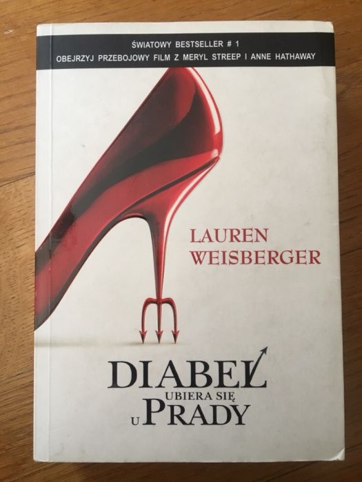 „Diabeł ubiera się u Prady” L. Weisberger