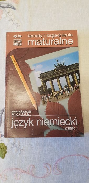 Tematy I zagadnienia maturalne język niemiecki dz. I