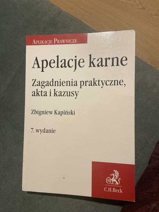 Apelacje karne. Zbigniew Kapiński. 7 wydanie